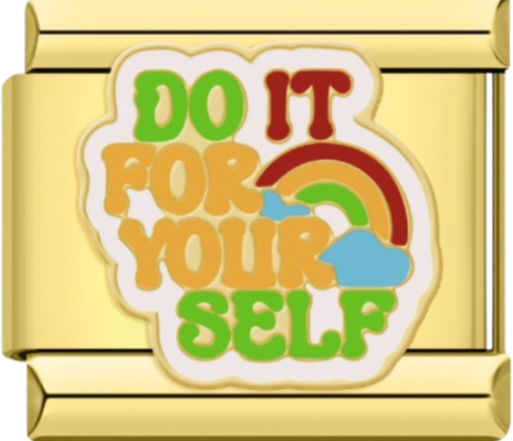 CHARM FRASE DO IT FOR YOURSELF