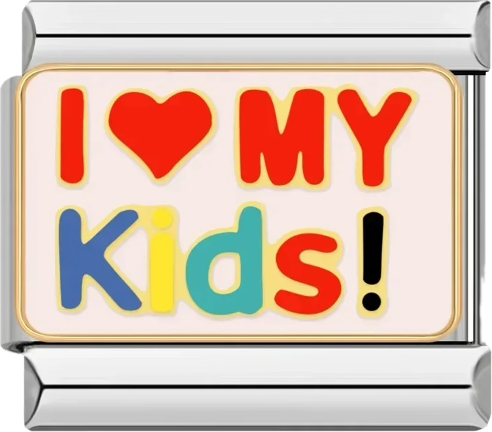 CHARM FRASE I LOVE MY KIDS
