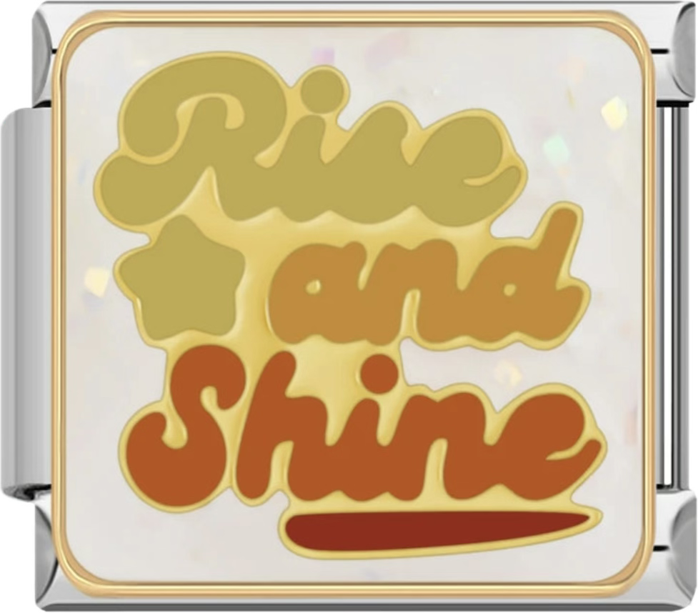 CHARM FRASE RISE AND SHINE