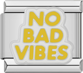 CHARM FRASE NO BAD VIBES