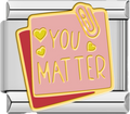 CHARM FRASE YOU MATTER
