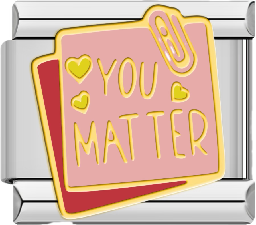 CHARM FRASE YOU MATTER