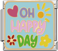 CHARM FRASE OH HAPPY DAY
