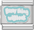 CHARM FRASE EVERYTHING WILL BE OK