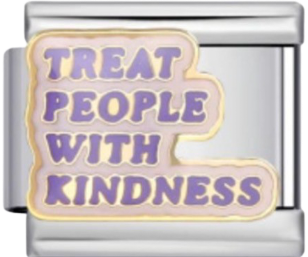 CHARM MUSICA TREAT PEOPLE WITH KINDNESS