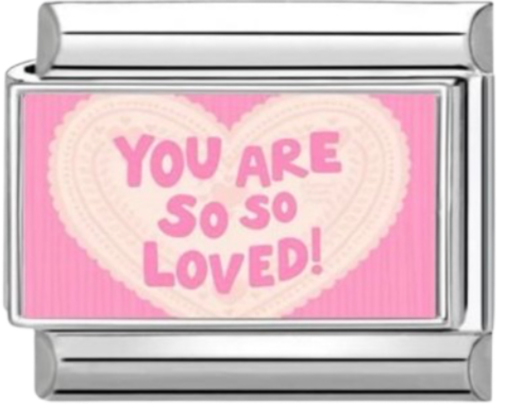 CHARM FRASE YOU ARE SO SO LOVED
