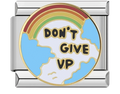 CHARM FRASE DONT GIVE UP